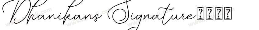 Dhanikans Signature字体转换